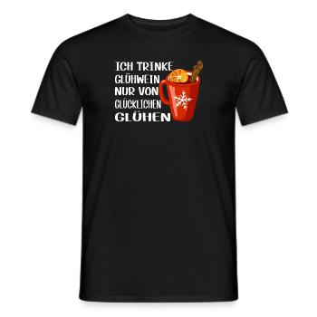 Ich trinke Glühwein nur von glücklichen Glühen - Männer T-Shirt - Schwarz - Vorne - AI Model Male 178 light (178cm)