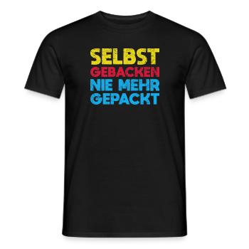 Selbst Gebacken, Nie Mehr Gepackt - Männer T-Shirt - Schwarz - Vorne - AI Model Male 178 light (178cm)