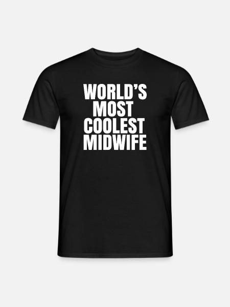 world's coolest midwife - Men's T-Shirt - black