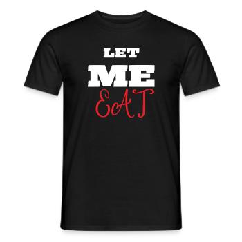 Let me eat manger food - T-shirt homme - noir - Devant - AI Model Male 178 light (178cm)