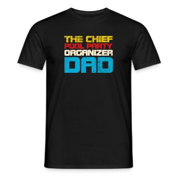 The Chief Pool Party Organizer Dad - Männer T-Shirt - Schwarz - Vorne - AI Model Male 178 light (178cm)