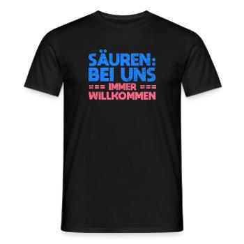 Säuren: Bei Uns Immer Willkommen - Männer T-Shirt - Schwarz - Vorne - AI Model Male 178 light (178cm)