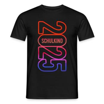 Schulkind 2025 - Erste Klasse - Einschulung - Männer T-Shirt - Schwarz - Vorne - AI Model Male 178 light (178cm)
