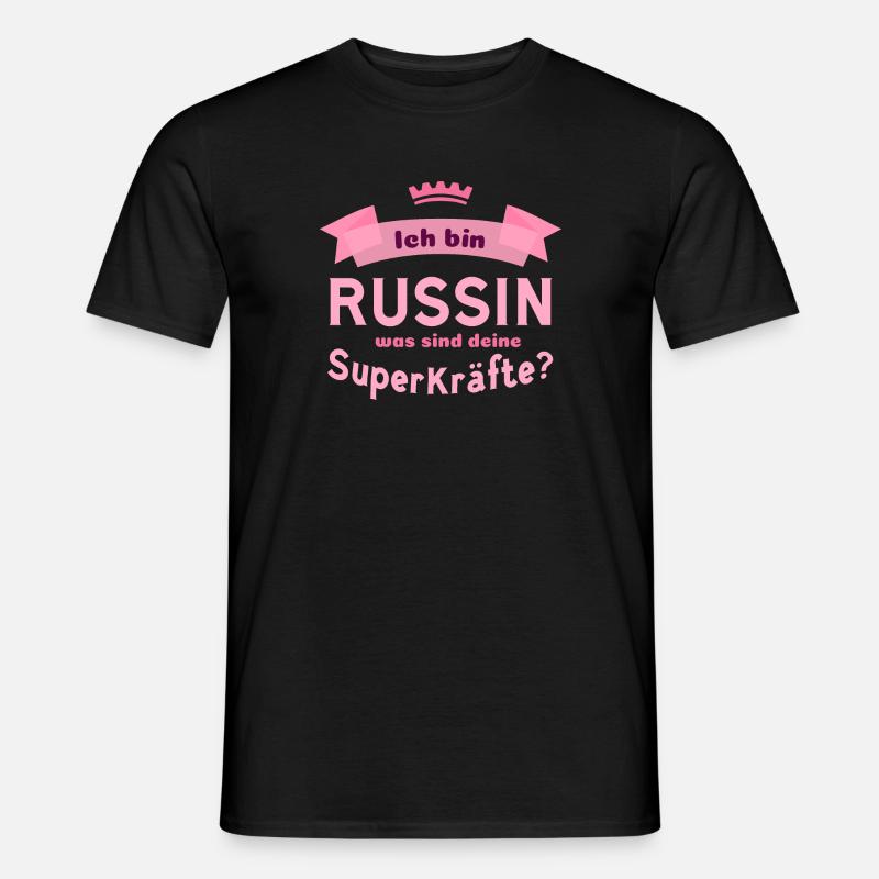 Ich Bin Russin - Männer T-Shirt - Schwarz