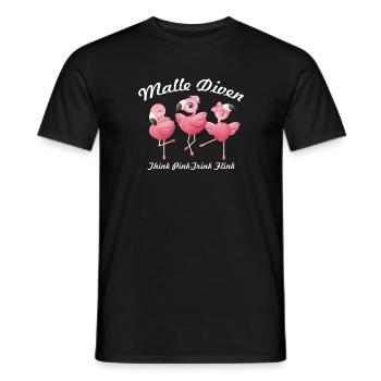 Malle Diven Think Pink Trink Flink Braut Geschenk - Männer T-Shirt - Schwarz - Vorne - AI Model Male 178 light (178cm)