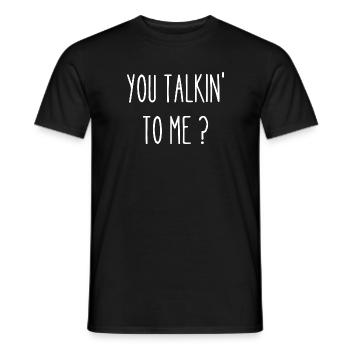 Du sprichst mit mir - Männer T-Shirt - Schwarz - Vorne - AI Model Male 178 light (178cm)