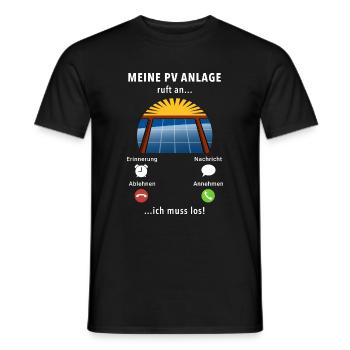 Meine PV Anlage ruft an - ich muss los - Spruch - Männer T-Shirt - Schwarz - Vorne - AI Model Male 178 light (178cm)
