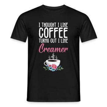 I Thought I Like Coffee Turns Out I Like Creamer 4 - Men's T-Shirt - black - Front - AI Model Male 178 light (178cm)