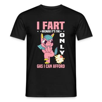I Fart Because It's The Only Gas I Can Afford 2 - Männer T-Shirt - Schwarz - Vorne - AI Model Male 178 light (178cm)