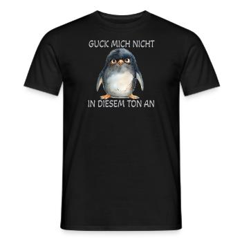 Zerzauster Pinguin - Guck mich nicht in diesem Ton - Männer T-Shirt - Schwarz - Vorne - AI Model Male 178 light (178cm)