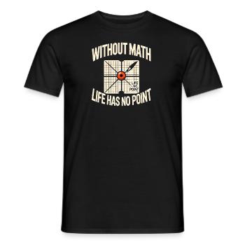 No Math, No Point 📐🔢 - T-Shirt for Nerds - Men's T-Shirt - black - Front - AI Model Male 178 light (178cm)