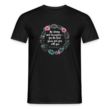 Be Brave and Strong Moses 31 6 Flowers Bible Saying - Men's T-Shirt - black - Front - AI Model Male 178 light (178cm)