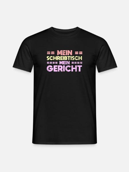 Mein Schreibtisch, Mein Gericht - Männer T-Shirt - Schwarz