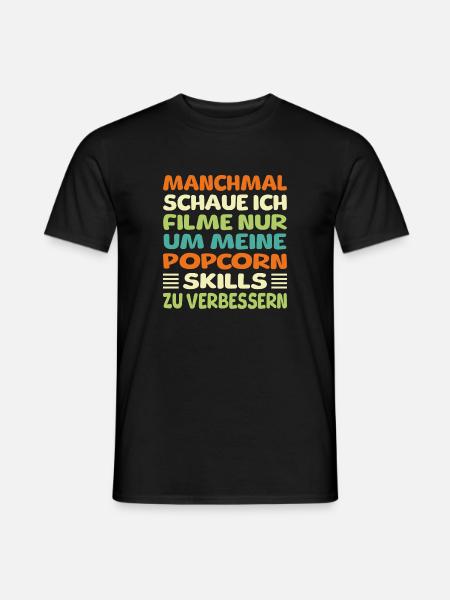 Filmspruch Filmfans Fun - Männer T-Shirt - Schwarz