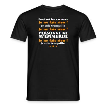 pendant les vacances je ne fais rien - T-shirt homme - noir - Devant - AI Model Male 178 light (178cm)