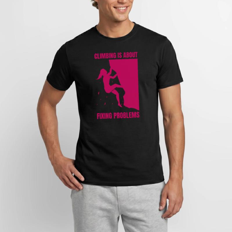 Climbing Is About Fixing Problems Boulderer Men's T-shirt