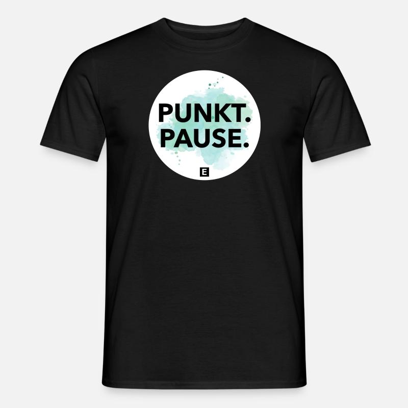 Punkt. Pause. - Männer T-Shirt - Schwarz