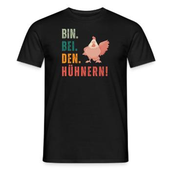 Bin bei den Hühnern - Männer T-Shirt - Schwarz - Vorne - AI Model Male 178 light (178cm)