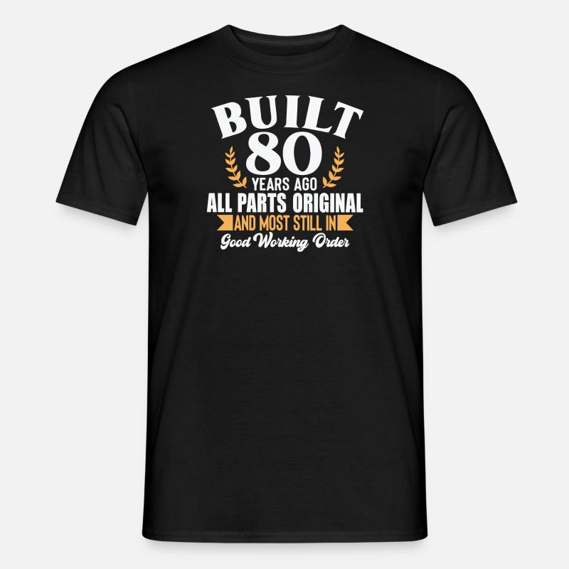 Built 80 Years ago... - Männer T-Shirt - Schwarz