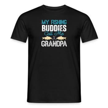My Fishing Buddies call me Grandpa - Men's T-Shirt - black - Front - AI Model Male 178 light (178cm)