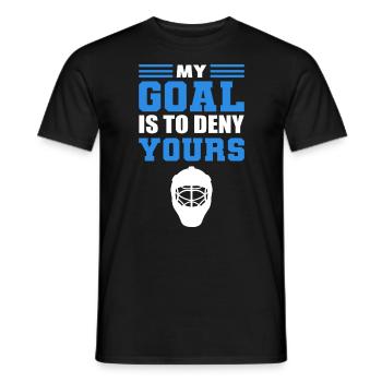 My Goal Is To Deny Yours Torwart - Männer T-Shirt - Schwarz - Vorne - AI Model Male 178 light (178cm)