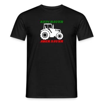 Kein Bauer aber Sauer - Männer T-Shirt - Schwarz - Vorne - AI Model Male 178 light (178cm)