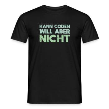 Kann Coden, Will Aber Nicht - Männer T-Shirt - Schwarz - Vorne - AI Model Male 178 light (178cm)