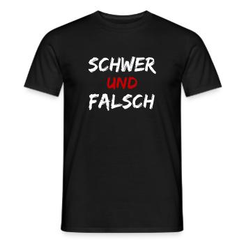 schwer und falsch - Männer T-Shirt - Schwarz - Vorne - AI Model Male 178 light (178cm)