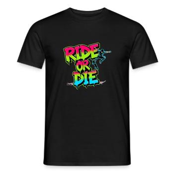 Ride or Die - Skateboard coloré Street Art Design - T-shirt homme - noir - Devant - AI Model Male 178 light (178cm)