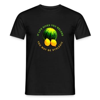 Wenn das Leben Ihnen Melonen gibt, können Sie - Männer T-Shirt - Schwarz - Vorne - AI Model Male 178 light (178cm)