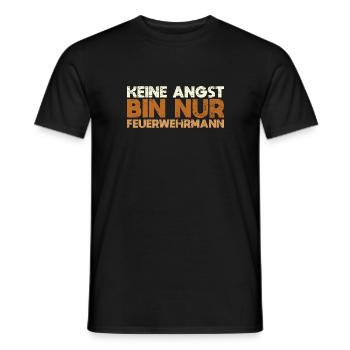 Keine Angst, Bin Nur Feuerwehrmann - Männer T-Shirt - Schwarz - Vorne - AI Model Male 178 light (178cm)