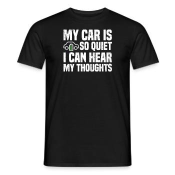 Mein Auto ist so leise, dass ich meine Gedanken hören kann | EV - Männer T-Shirt - Schwarz - Vorne - AI Model Male 178 light (178cm)