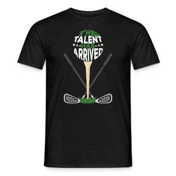 The Talent Has Arrived - Men's T-Shirt - black - Front - AI Model Male 178 light (178cm)