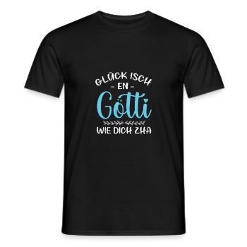 Glück Isch En Götti Wie Dich Zha Götti Fragen Göti - Männer T-Shirt - Schwarz - Vorne - AI Model Male 178 light (178cm)