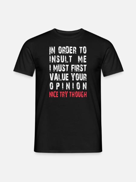 Funny to Offend Me Joke Sarcastic - Men's T-Shirt - black