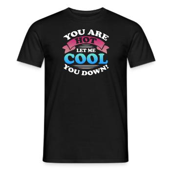 you are hot let me cool you down Design for a - Men's T-Shirt - black - Front - AI Model Male 178 light (178cm)