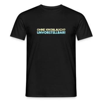 Ohne Knoblauch? Unvorstellbar! - Männer T-Shirt - Schwarz - Vorne - AI Model Male 178 light (178cm)