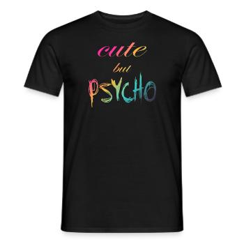 Dicton ironique - CUTE mais PSYCHO - T-shirt homme - noir - Devant - AI Model Male 178 light (178cm)