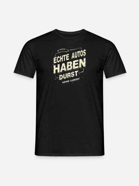 Echte Autos haben Durst - Männer T-Shirt - Schwarz