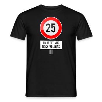 25vollgas - Männer T-Shirt - Schwarz - Vorne - AI Model Male 178 light (178cm)