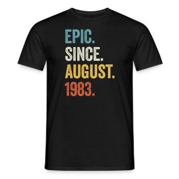 40 Years Epic Since August 1983 40th Birthday - Men's T-Shirt - black - Front - AI Model Male 178 light (178cm)