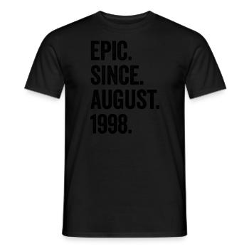 25 Years Epic Since August 1998 25th Birthday - Men's T-Shirt - black - Front - AI Model Male 178 light (178cm)
