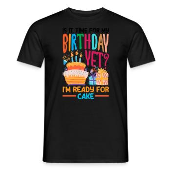 Ready for Cake Celebration - Männer T-Shirt - Schwarz - Vorne - AI Model Male 178 light (178cm)