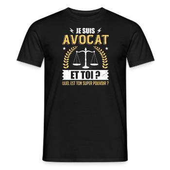 Je Suis Avocat et Toi Quel Est Ton Super Pouvoir ? - T-shirt homme - noir - Devant - AI Model Male 178 light (178cm)