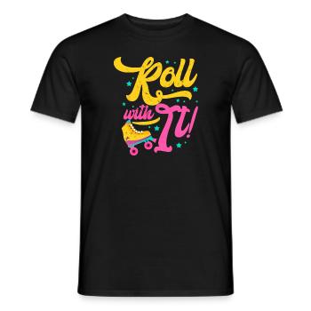Roll With It 70's 80's 90's Skater Rollerblading - Männer T-Shirt - Schwarz - Vorne - AI Model Male 178 light (178cm)