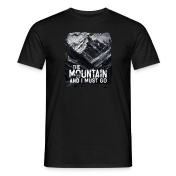 Die Berge rufen und ich muss gehen - Männer T-Shirt - Schwarz - Vorne - AI Model Male 178 light (178cm)
