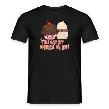 you are my cherry on top - you are the icing on the cake - Men's T-Shirt - black - Front - AI Model Male 178 light (178cm)
