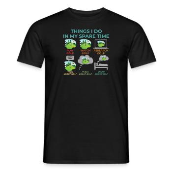 Things I Do In My Spare Time - Golf - Men's T-Shirt - black - Front - AI Model Male 178 light (178cm)