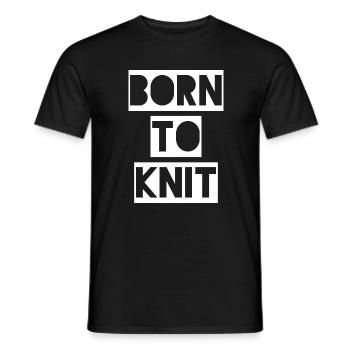 BORN TO KNIT - Born to knit. - Men's T-Shirt - black - Front - AI Model Male 178 light (178cm)