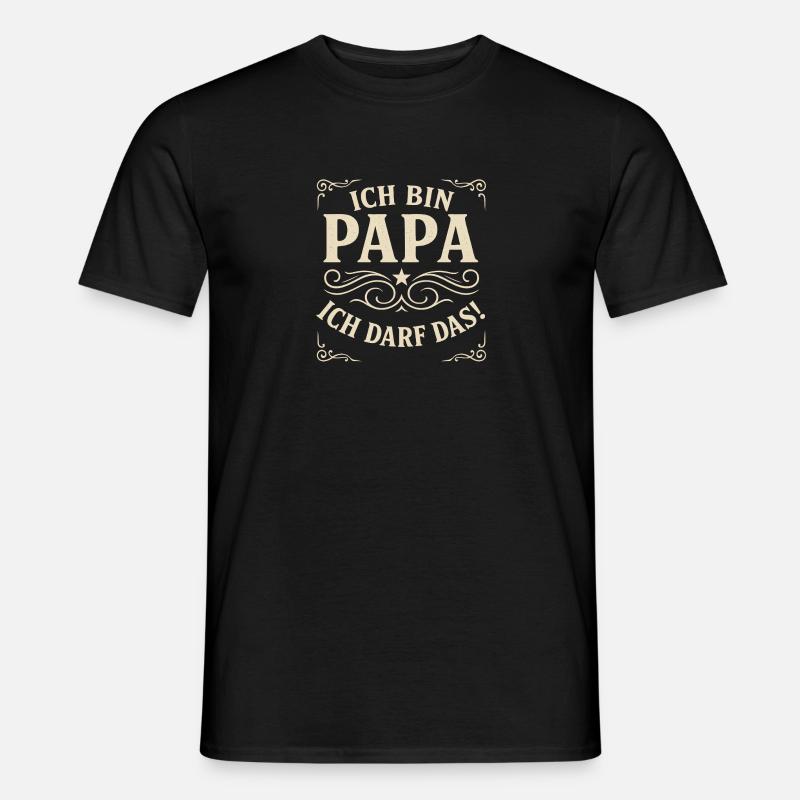 Papa ich darf das - Männer T-Shirt - Schwarz